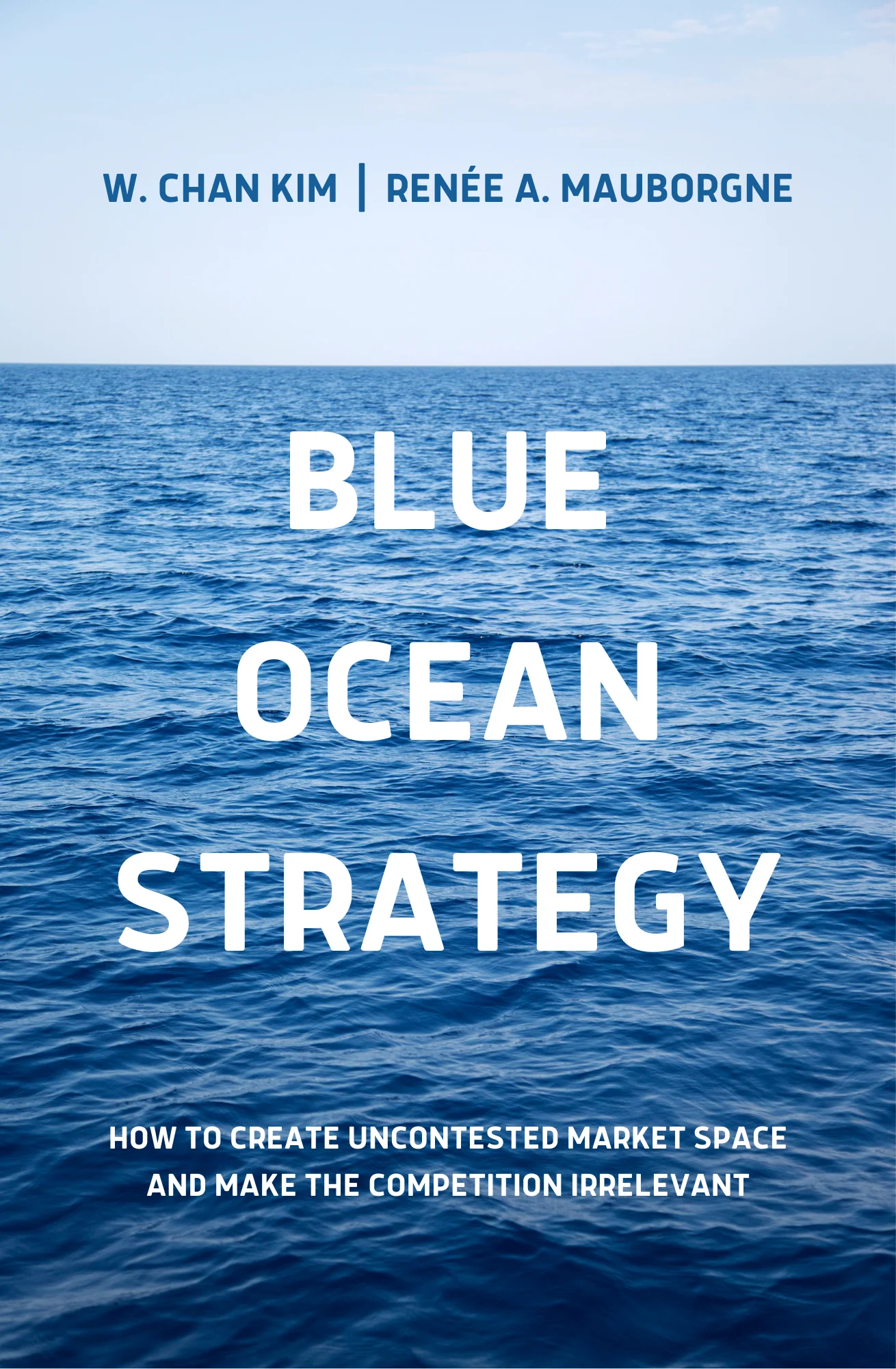 Blue Ocean Strategy
